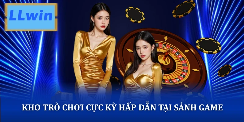 Kho trò chơi cực kỳ hấp dẫn tại sảnh game